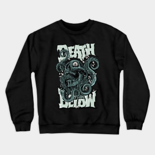 Death from Below Crewneck Sweatshirt